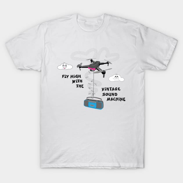 Fly High with the Vintage Sound Machine T-Shirt by fraga-ro